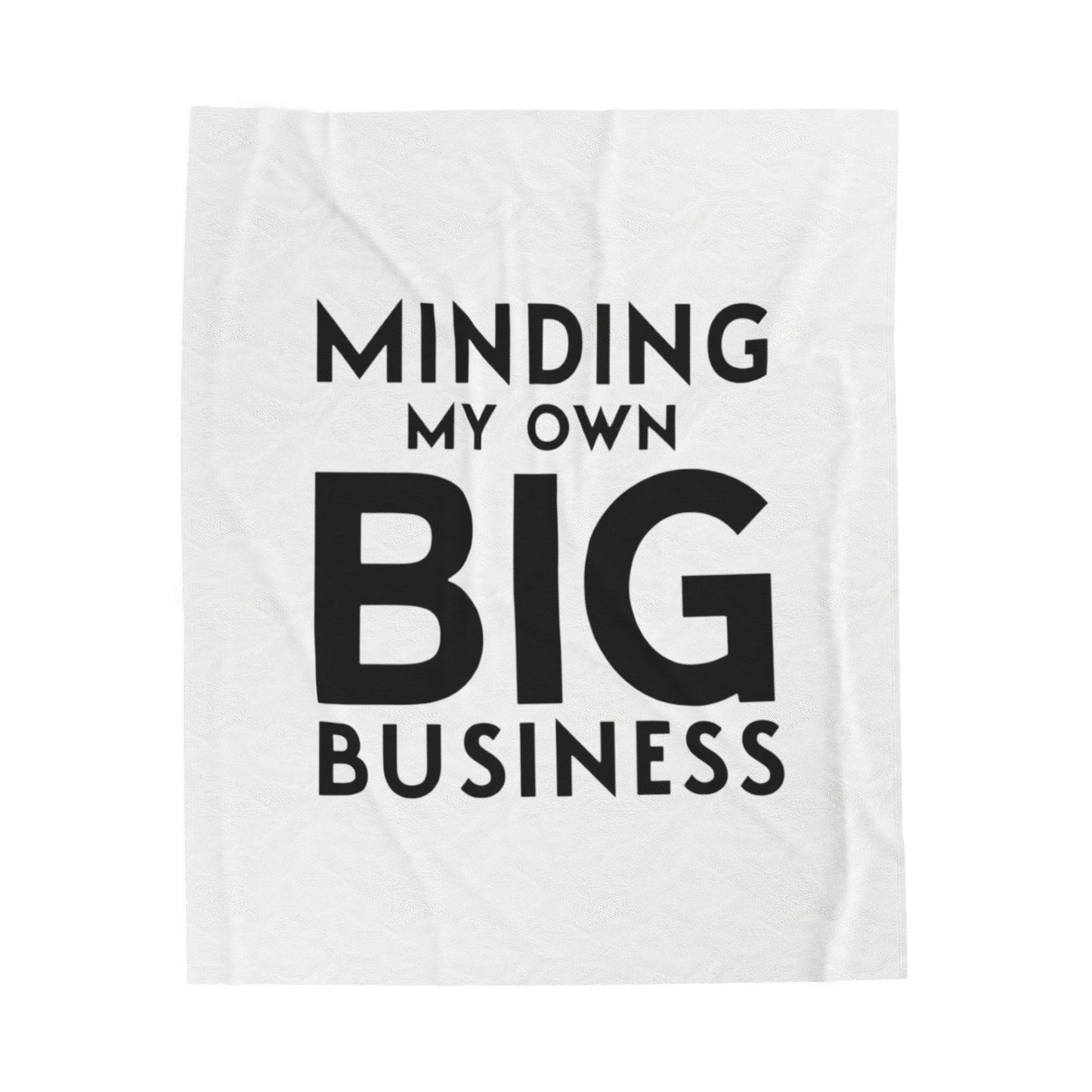 Minding My Own Big Business, Gift Shop Store, Velveteen Plush Blanket