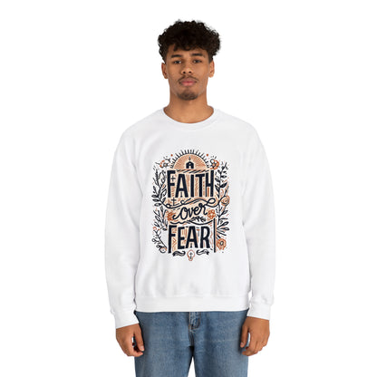 Christain Faith Over Fear - Unisex Heavy Blend™ Crewneck Sweatshirt