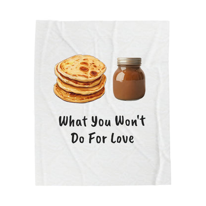 Crepe Pancakes, What You Wont Do For Love, Chocolate Spread, Velveteen Plush Blanket