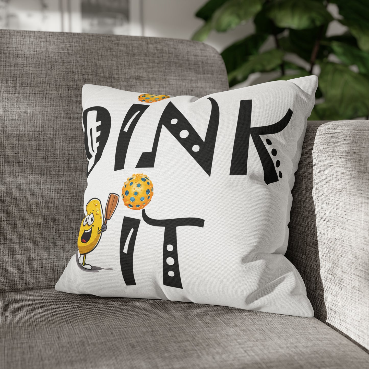 Pickleball Dink It: Sport Strategy Game Style - Gift Enthusiasts & Players - Spun Polyester Square Pillow Case