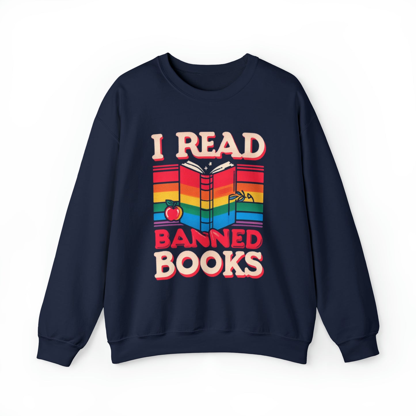 I Read Banned Books - School Edition with Rainbow Apple and Book Illustration - Unisex Heavy Blend™ Crewneck Sweatshirt