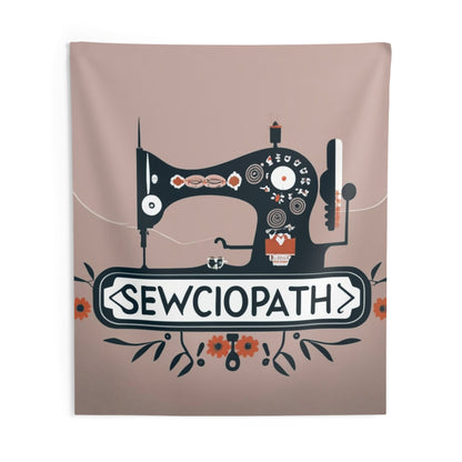 Sewciopath Sewing - Indoor Wall Tapestries