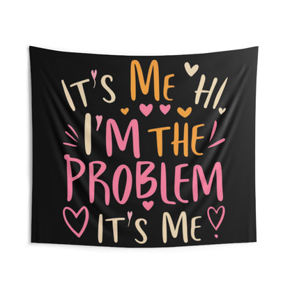 Its Me Hi Im The Problem Its Me - Retro Heart Valentine Gift - Indoor Wall Tapestries