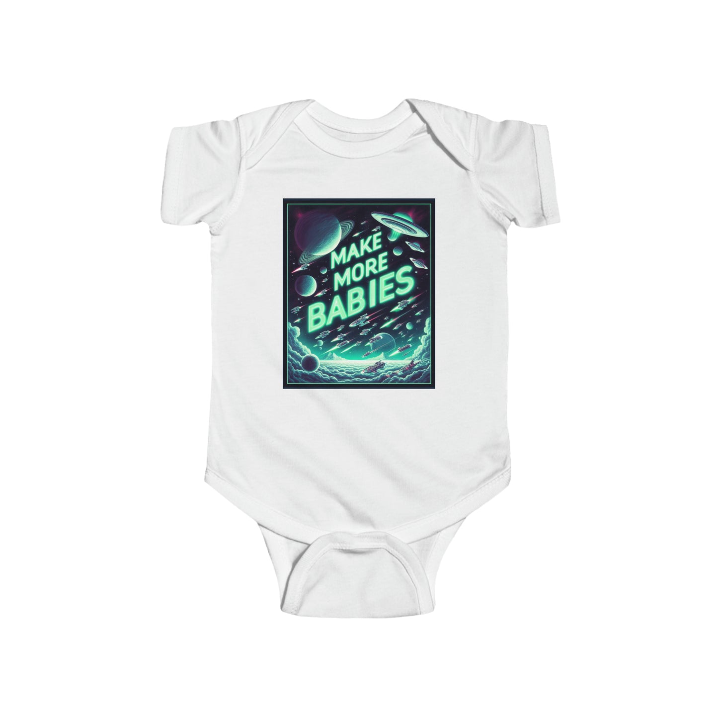 Make More Babies - X Galactic Space Musk - Infant Fine Jersey Bodysuit