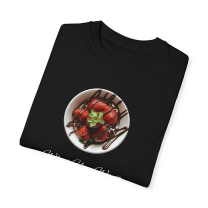 Strawberry Chocolate Trend - What You Won't Do for Love, Gifts, Unisex Garment-Dyed T-shirt