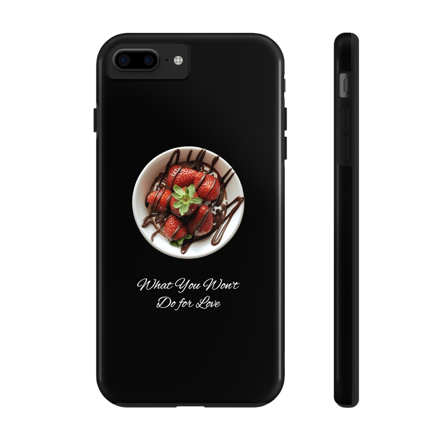 Strawberry Chocolate Trend - What You Won't Do for Love, Gifts, Tough Phone Cases