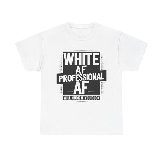 White AF shirt, White History Tshirt, Funny T-Shirt, Unisex Heavy Cotton Tee