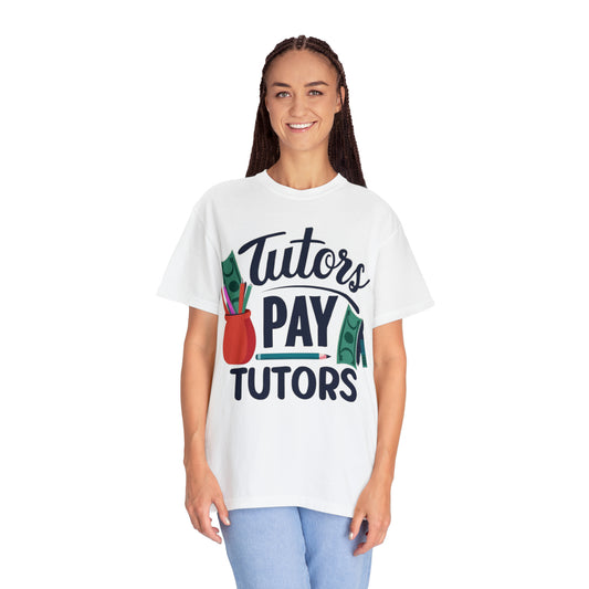 Tutores pagan tutores - Ilustración de apoyo financiero educativo - Camiseta unisex teñida de prendas