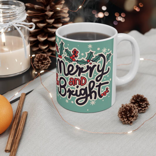 Merry and Bright Christmas Theme Holiday - Ceramic Mug 11oz