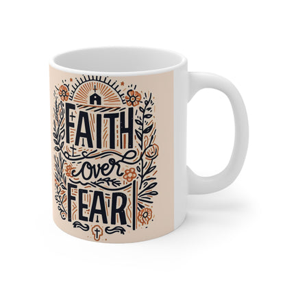 Christain Faith Over Fear - Taza de cerámica 11oz