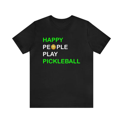 Happy People Play Pickleball Sport Game Doubles Graphic - Unisex Jersey Short Sleeve Tee