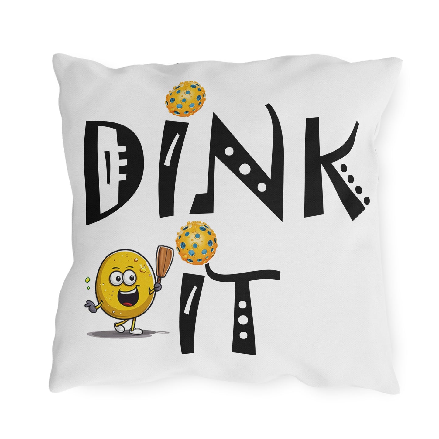 Pickleball Dink It: Sport Strategy Game Style - Gift Enthusiasts & Players - Outdoor Pillows