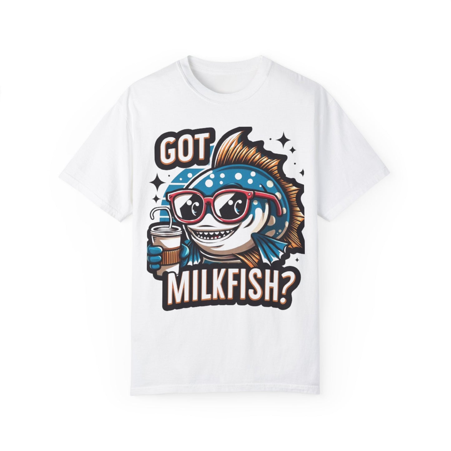 Got Milkfish? Funny Graphic Gift, Unisex Garment-Dyed T-shirt