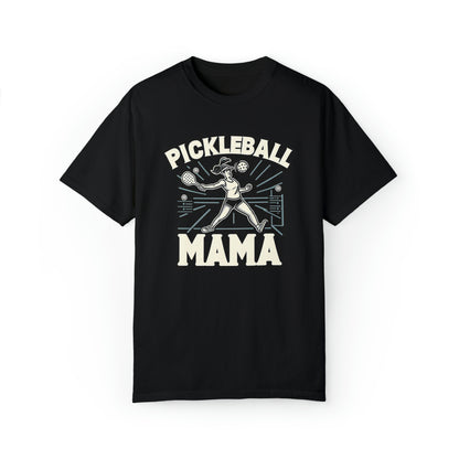 Pickleball Mama - Moms, Sporty Graphic, Pickleball Enthusiast Design - Unisex Garment-Dyed T-shirt