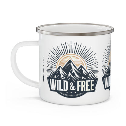 Wild and Free - Embrace Outdoors, Cozy Comfort Adventure Seekers - Enamel Camping Mug