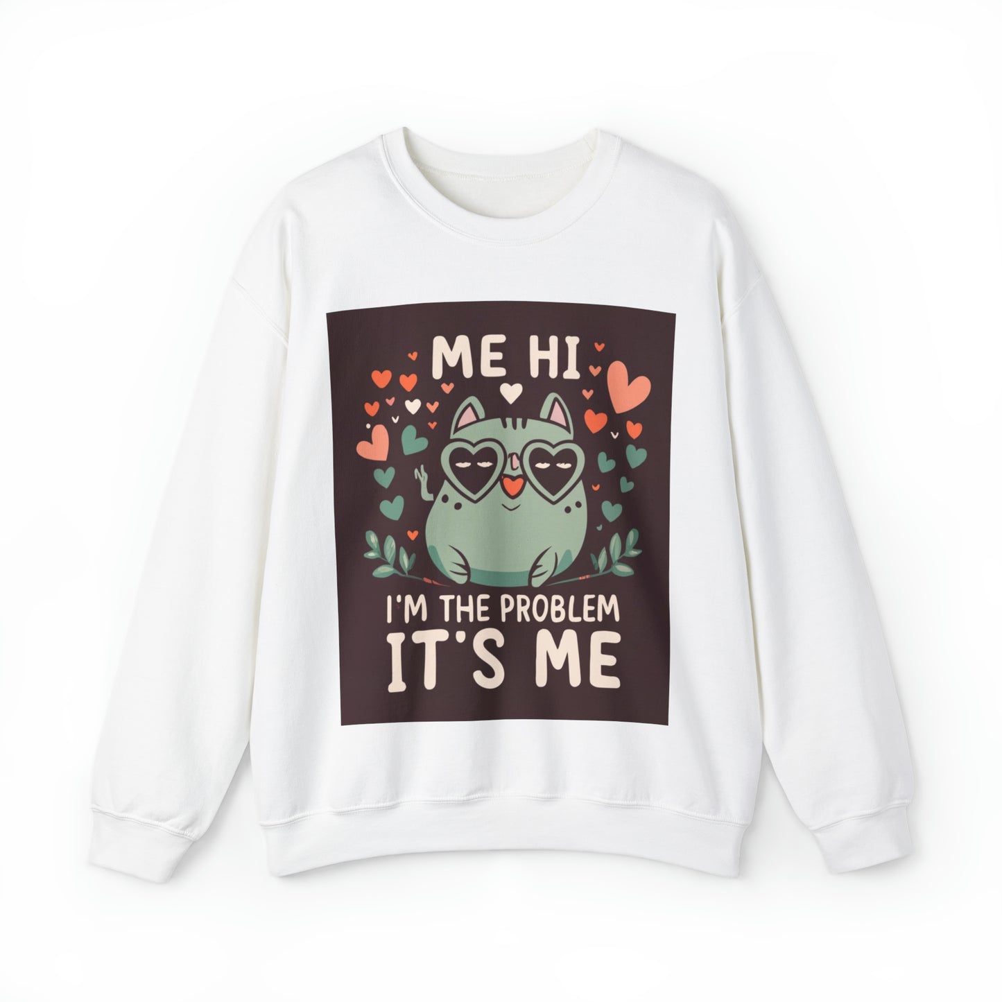 Yo, hola, soy el problema, soy yo - Regalo para amantes de los gatitos y gatos - Sudadera unisex Heavy Blend™ Crewneck