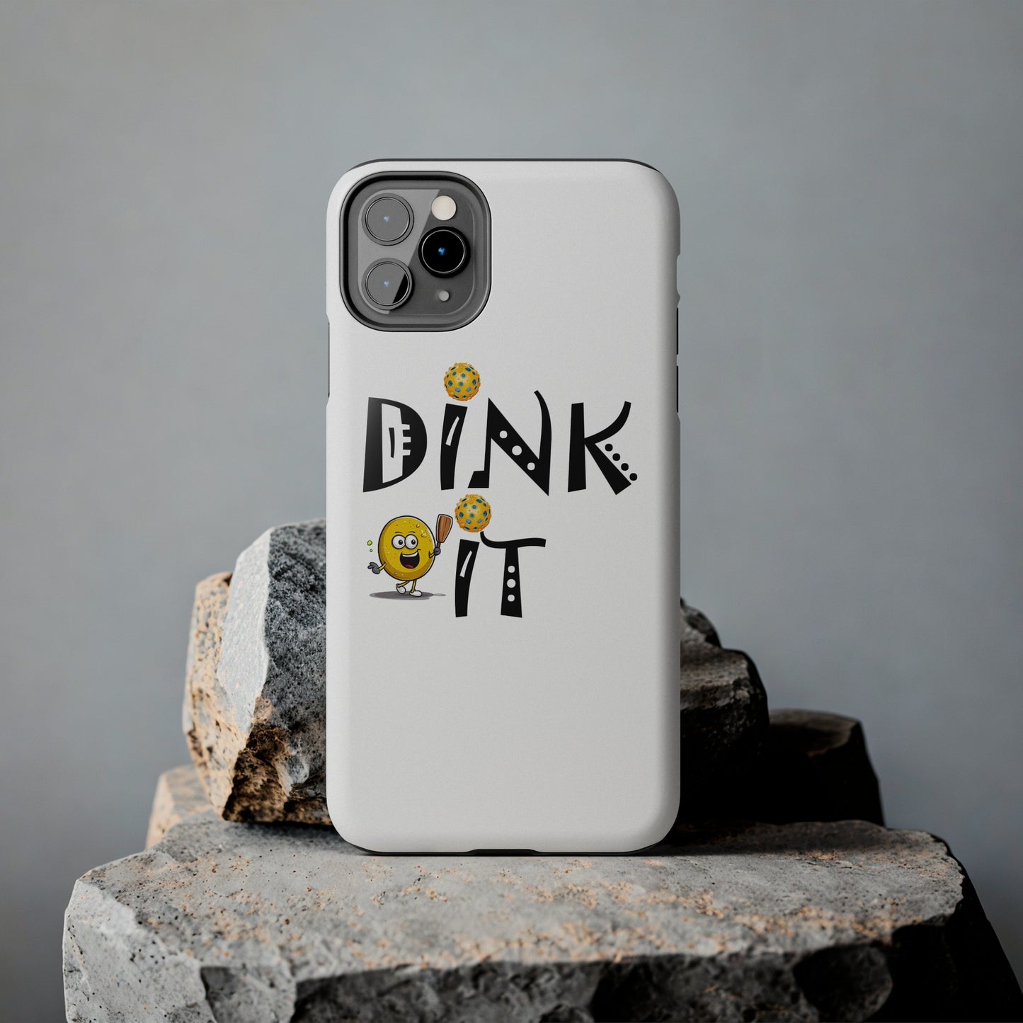 Pickleball Dink It: Sport Strategy Game Style - Gift Enthusiasts & Players - Tough Phone Cases