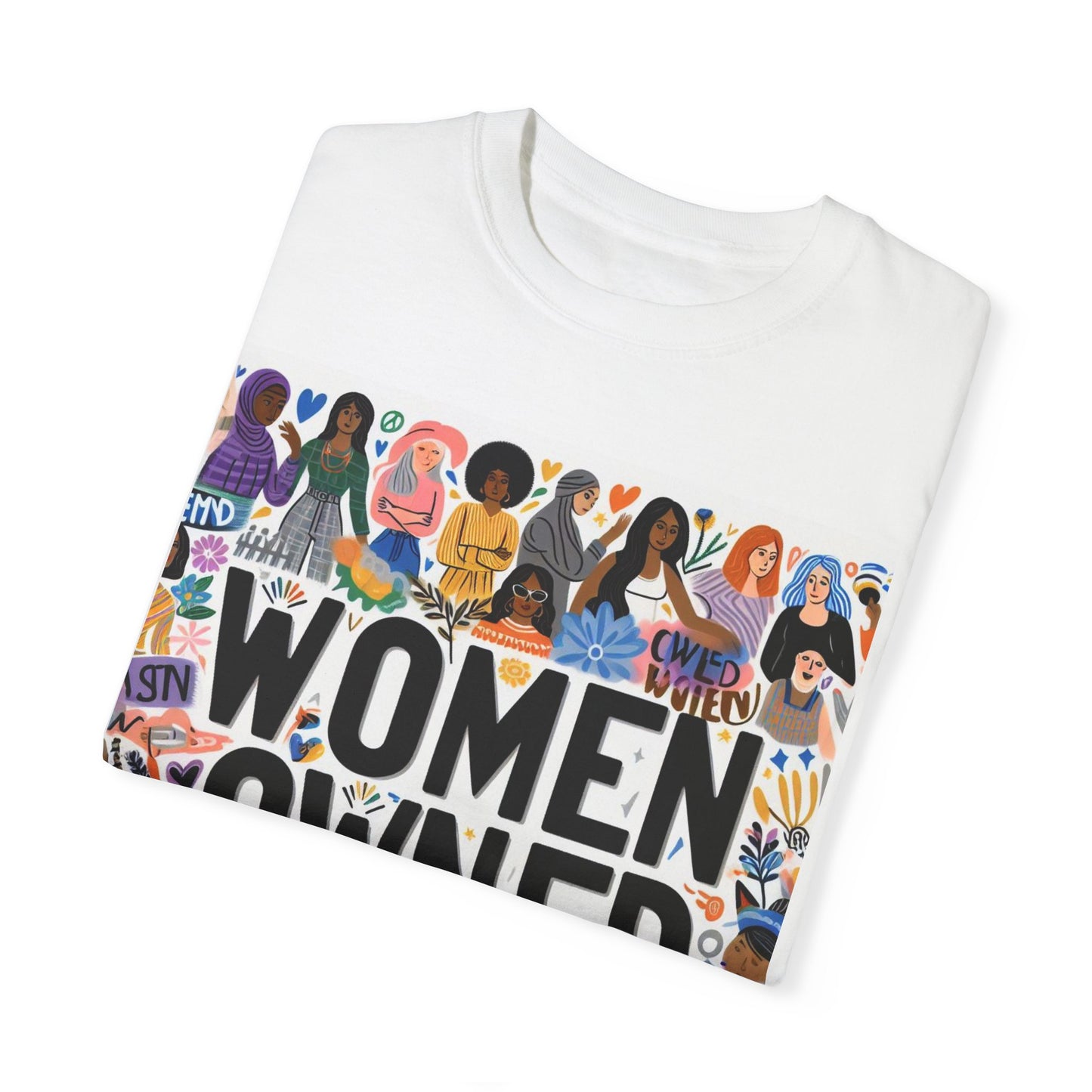 Women Owned - Unisex Garment-Dyed T-shirt