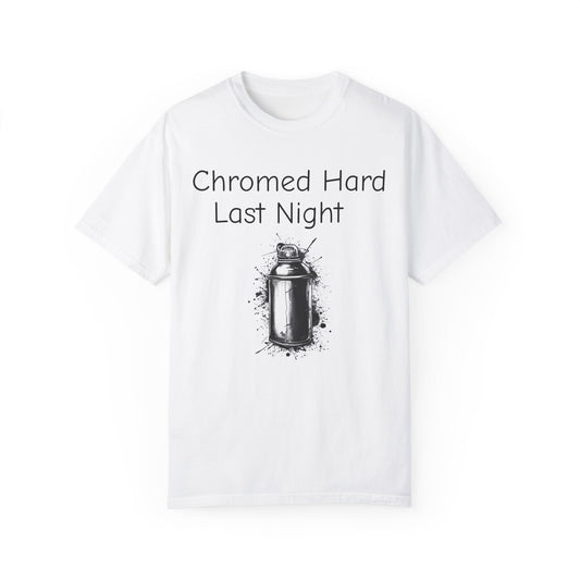Chromed, Chroming Trend, Unisex Garment-Dyed T-shirt