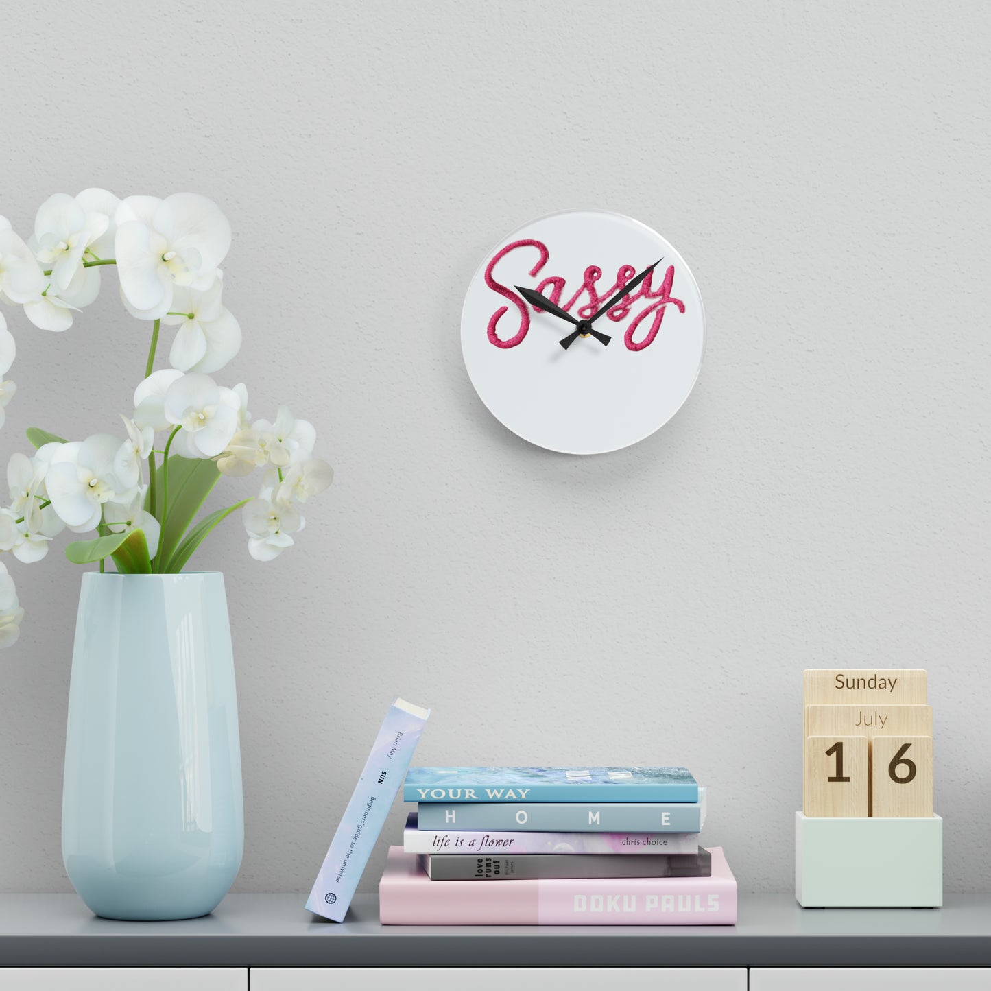 Sassy Acrylic Wall Clock