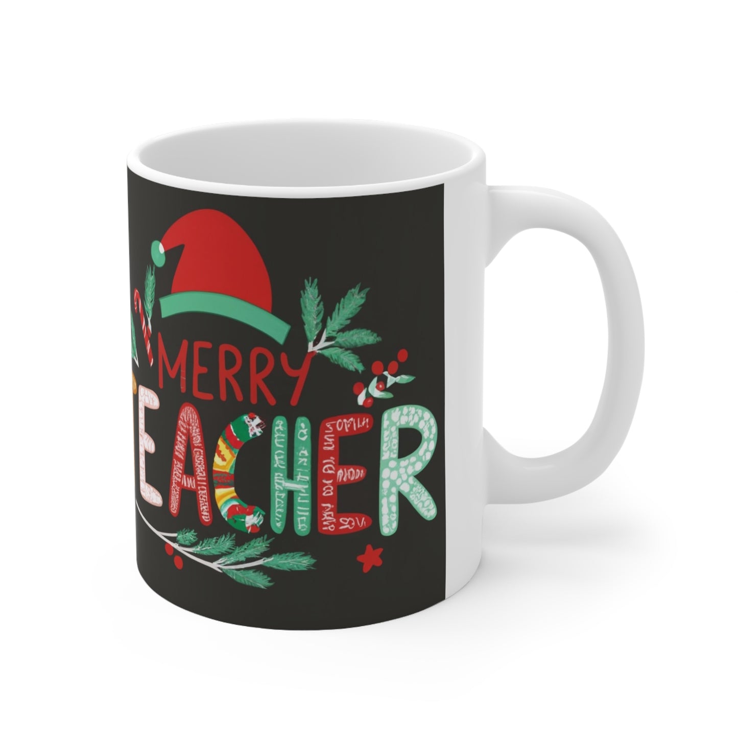 Merry Teacher Winter Holiday - Ceramic Mug 11oz