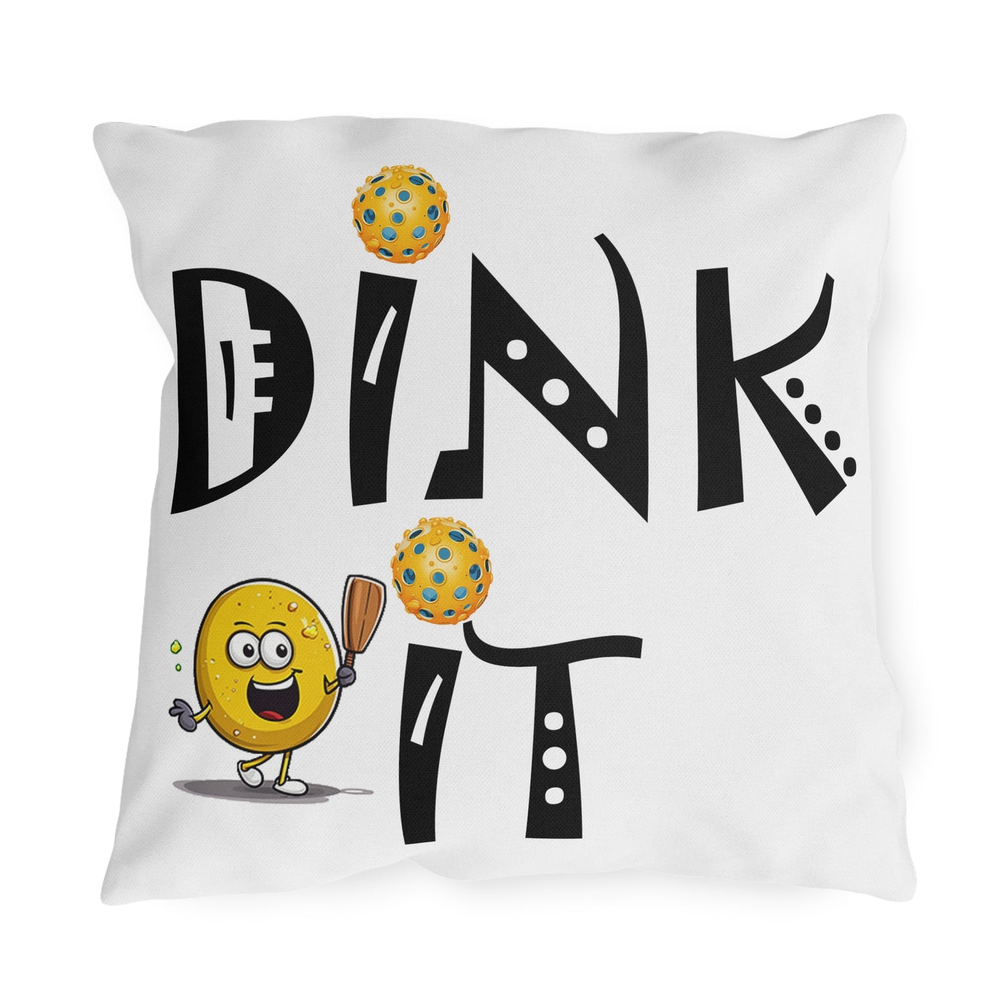 Pickleball Dink It: Sport Strategy Game Style - Gift Enthusiasts & Players - Outdoor Pillows