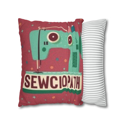 Sewing Sewciopath - Spun Polyester Square Pillow Case