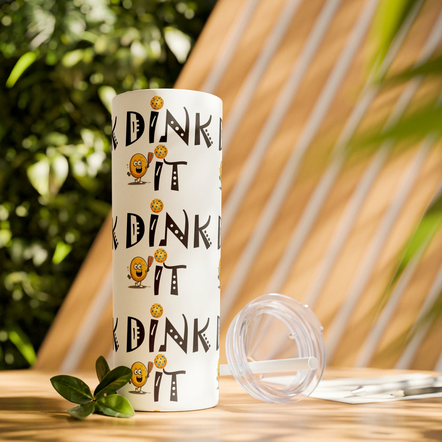 Pickleball Dink It: Sport Strategy Game Style - Skinny Tumbler with Straw, 20oz