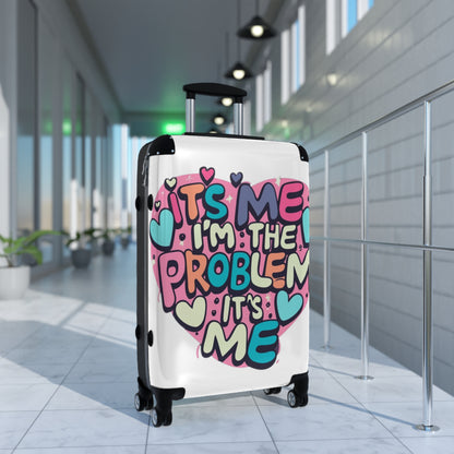 Its Me Im The Problem Its Me - Love Heart Valentine Gift - Suitcase