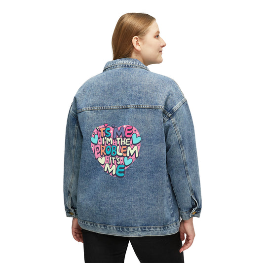 Its me im the problem its me, Women's Denim Jacket