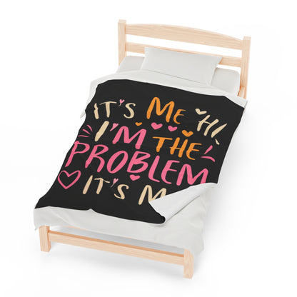 Its Me Hi Im The Problem Its Me - Retro Heart Valentine Gift - Velveteen Plush Blanket