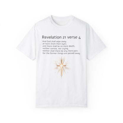 Revelation 21 Verse 4, Christian Gift, Unisex Garment-Dyed T-shirt