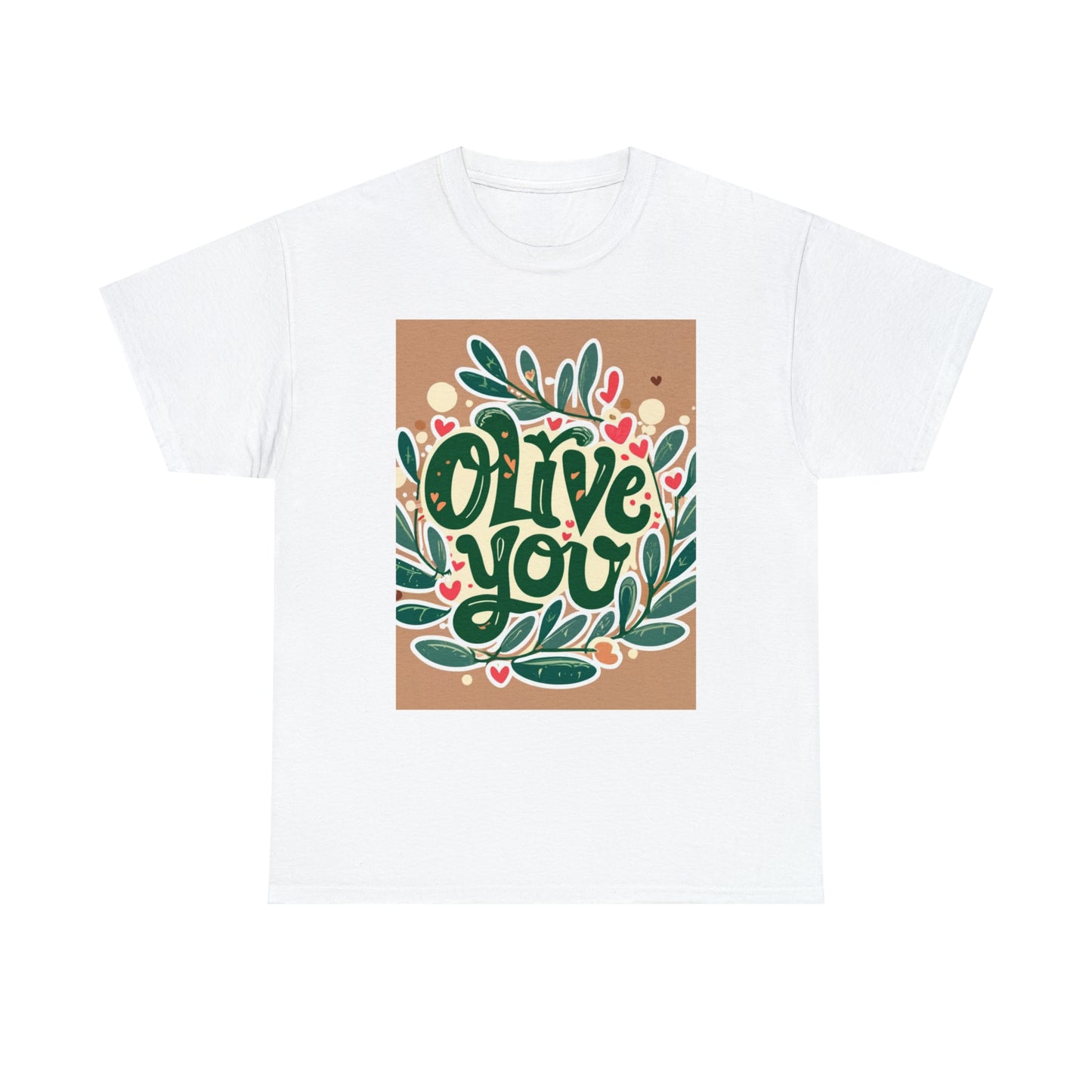 Olive You - Funny Gift Graphic - Valentine Special - Unisex Heavy Cotton Tee