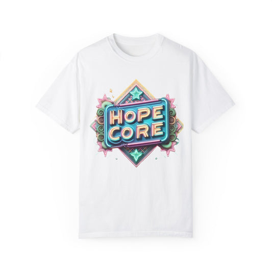 Hopecore, Unisex Garment-Dyed T-shirt