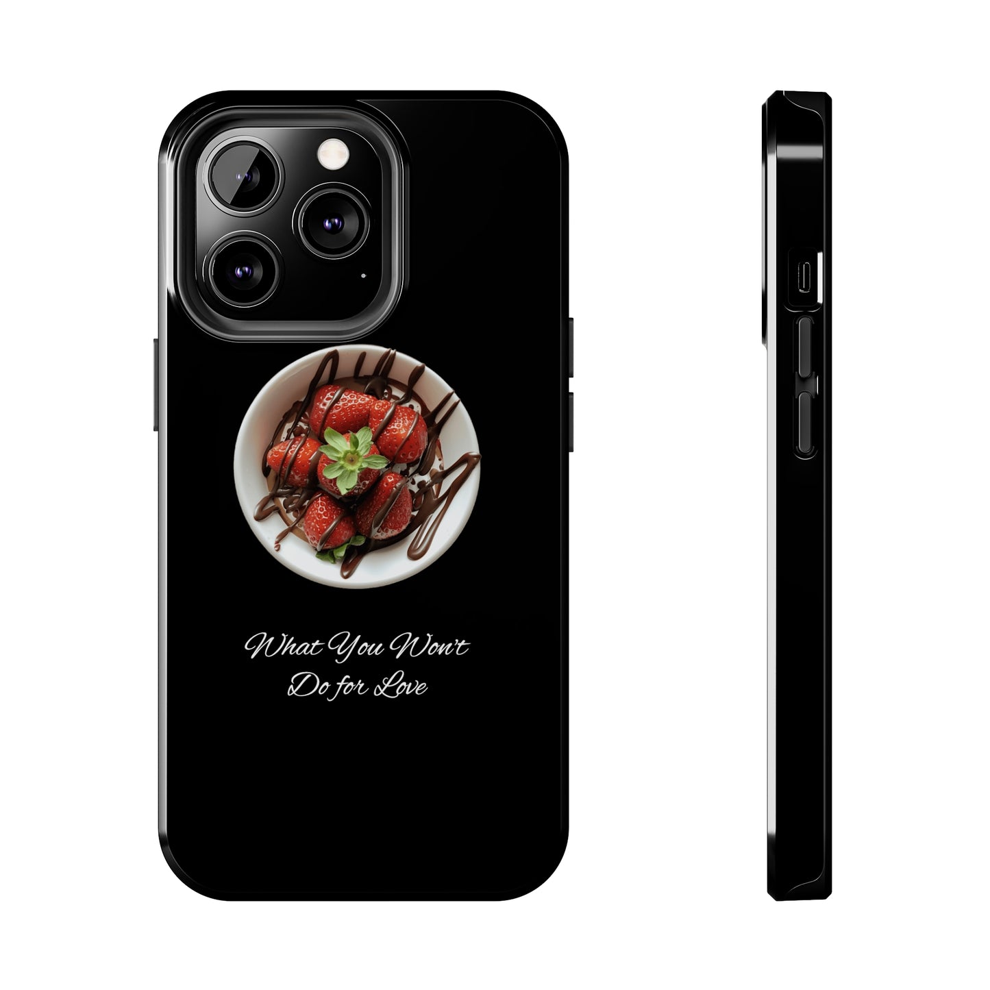 Strawberry Chocolate Trend - What You Won't Do for Love, Gifts, Tough Phone Cases