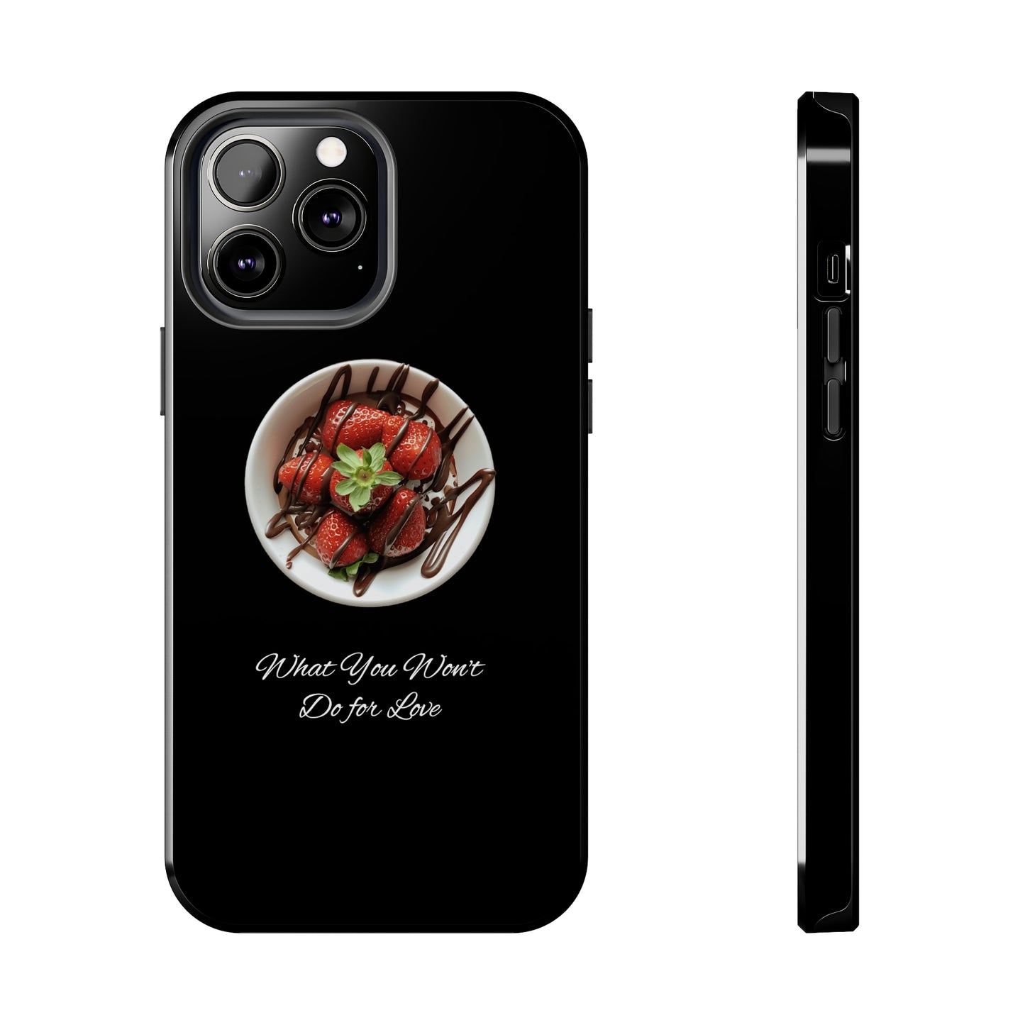 Strawberry Chocolate Trend - What You Won't Do for Love, Gifts, Tough Phone Cases