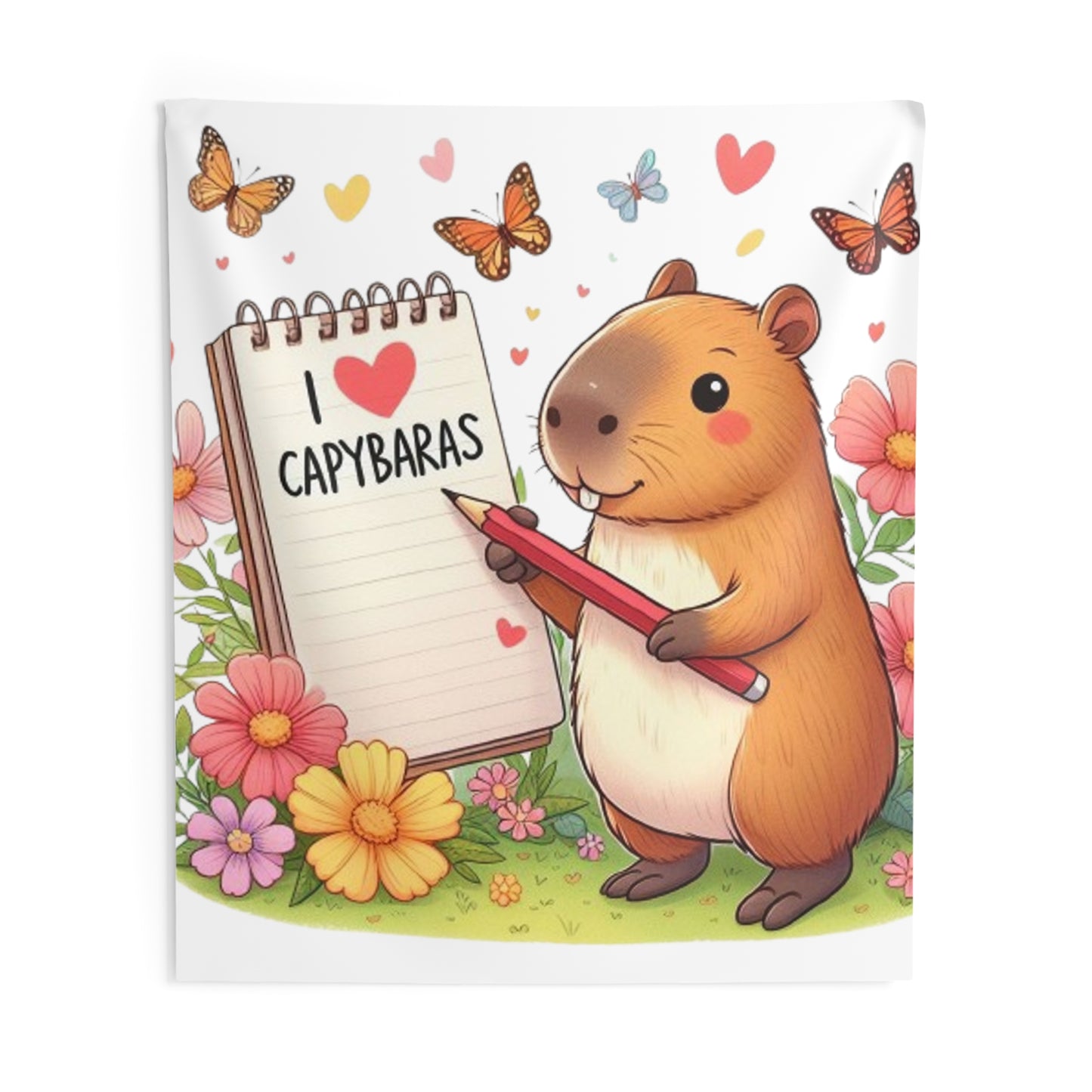 Capybara Holding Pencil and Notepad with I Love Capybaras, Cute Rodent Surrounded by Flowers and Butterflies, Indoor Wall Tapestries