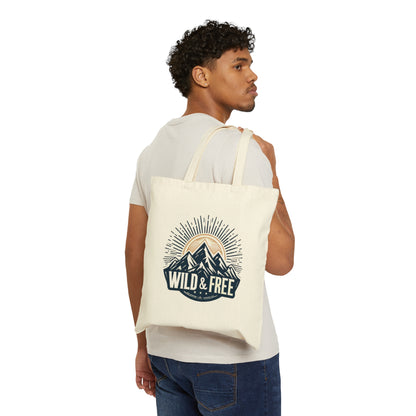 Wild and Free - Embrace Outdoors, Cozy Comfort Adventure Seekers - Cotton Canvas Tote Bag