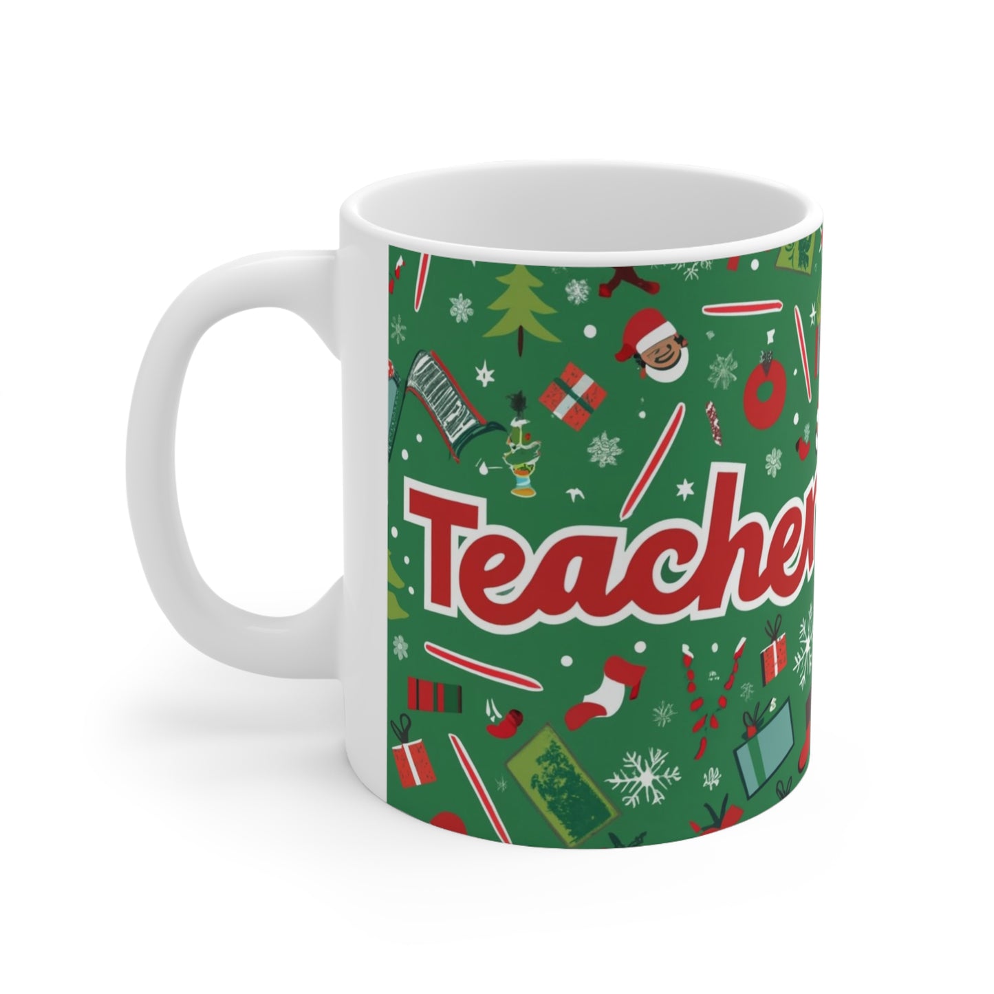 Teacher Christmas 2023 Holiday - Ceramic Mug 11oz