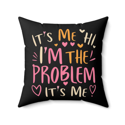 Soy yo Hola soy el problema Soy yo - Regalo de San Valentín con corazón retro - Almohada cuadrada de poliéster hilado