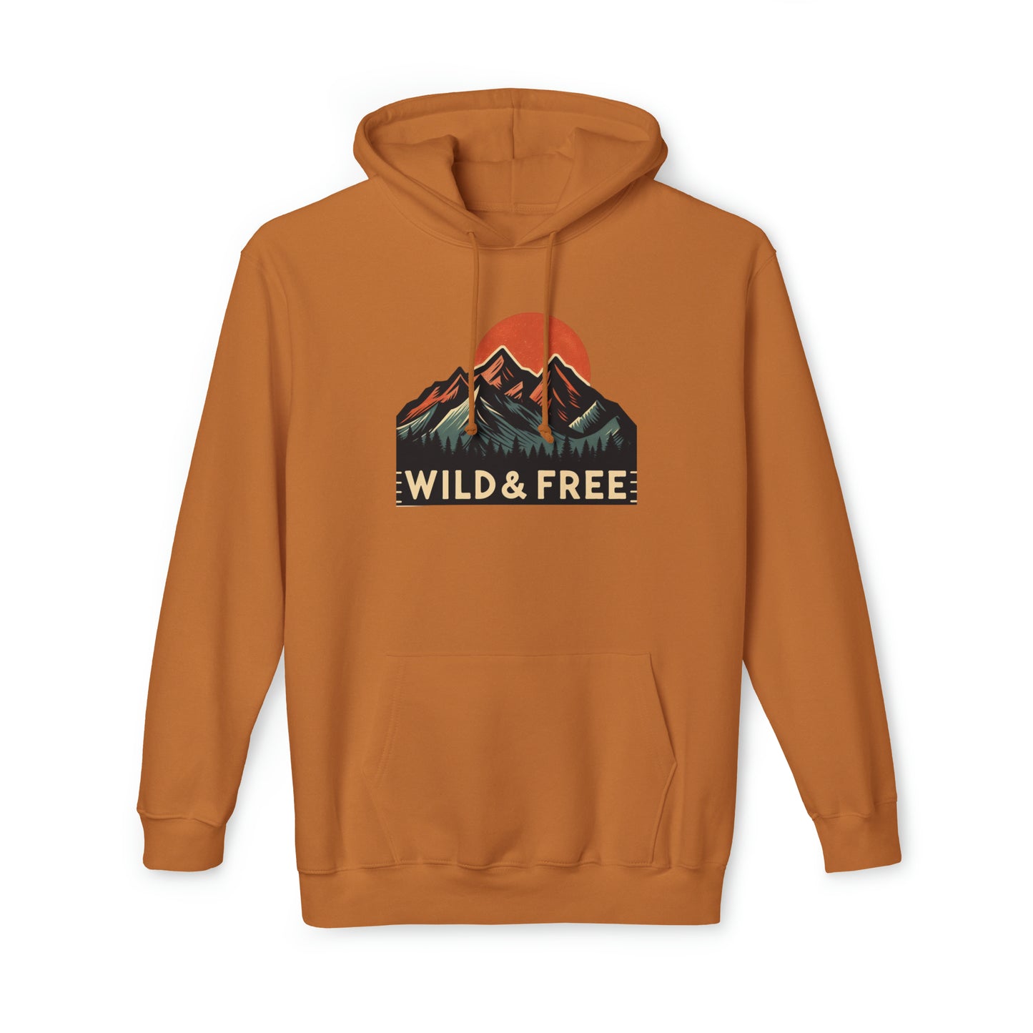 Wild and Free, Unisex Hooded Sweatshirt, Made in US