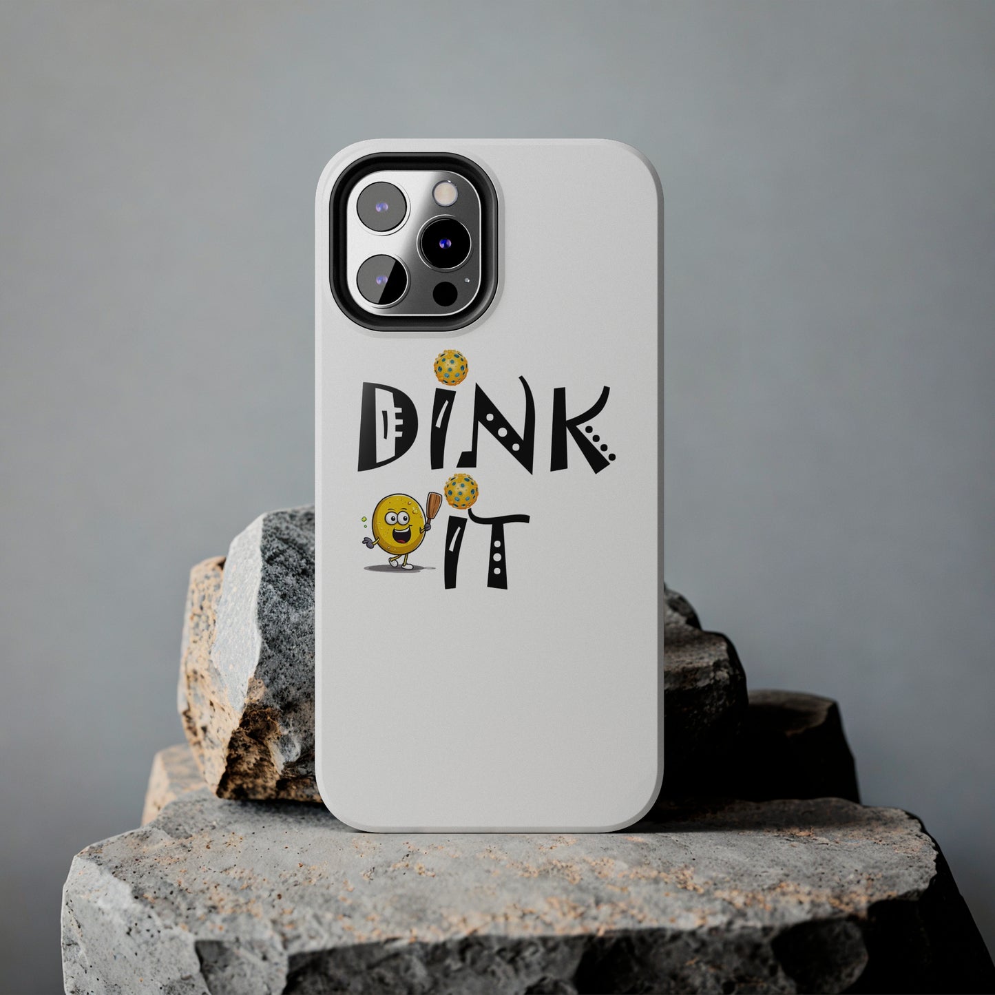 Pickleball Dink It: Sport Strategy Game Style - Gift Enthusiasts & Players - Tough Phone Cases