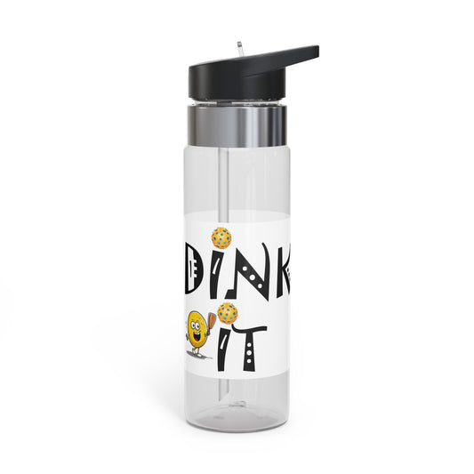 Pickleball Dink It: Sport Strategy Game Style - Gift Enthusiasts & Players - Kensington Tritan™ Sport Bottle, 20oz