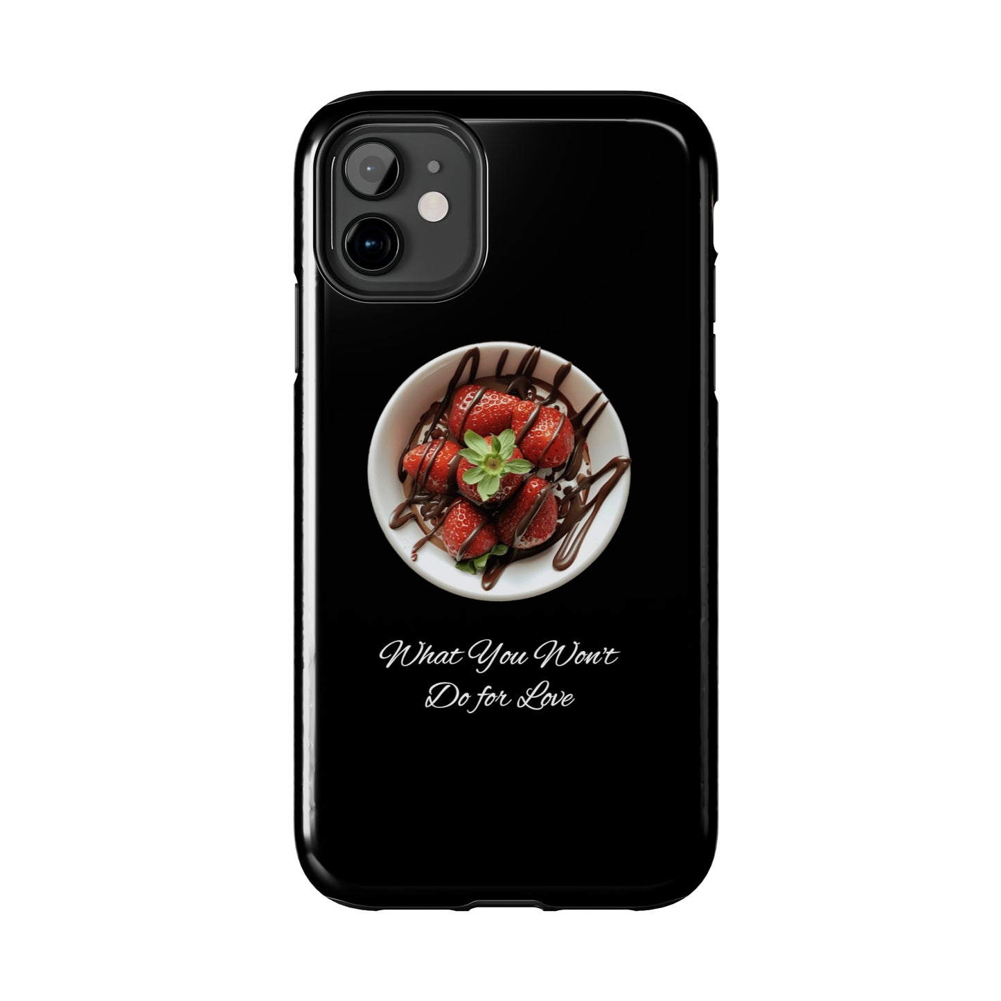 Strawberry Chocolate Trend - What You Won't Do for Love, Gifts, Tough Phone Cases