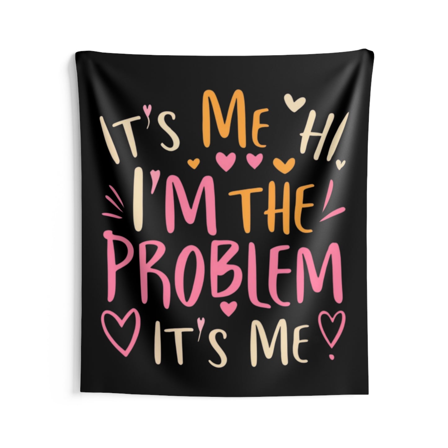 Its Me Hi Im The Problem Its Me - Retro Heart Valentine Gift - Indoor Wall Tapestries