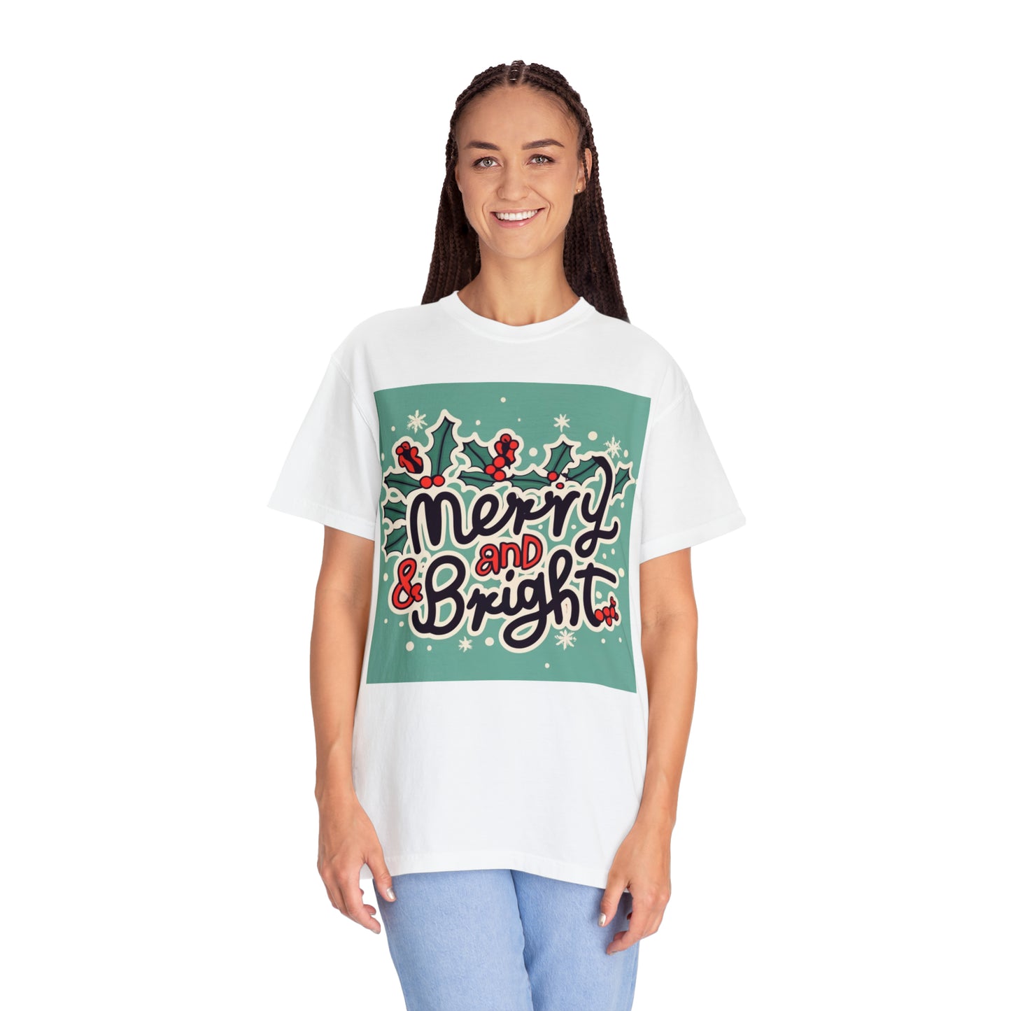 Merry and Bright Christmas Theme Holiday - Unisex Garment-Dyed T-shirt