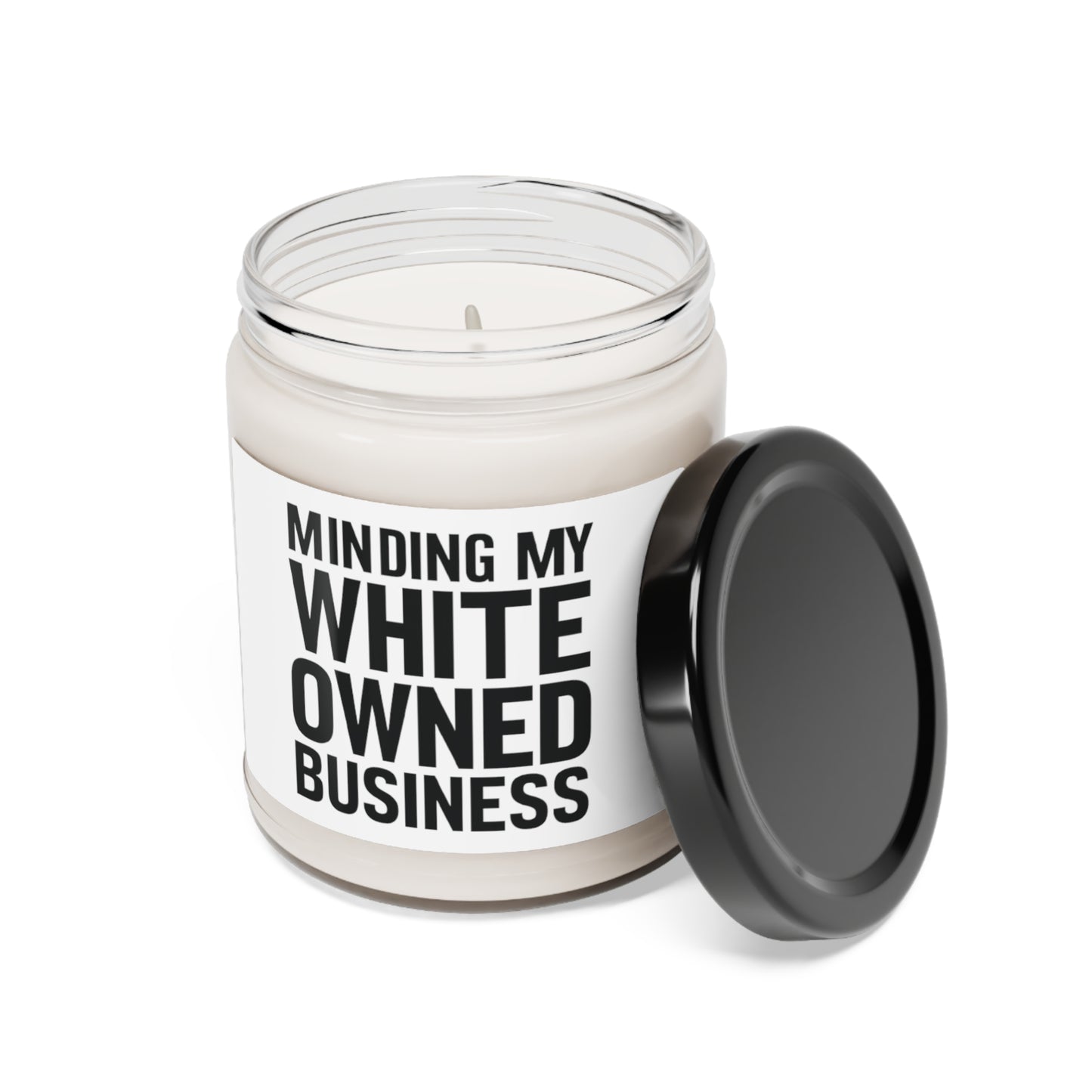 Minding My White Owned Business, Store Gift, Shop Small, Scented Soy Candle, 9oz