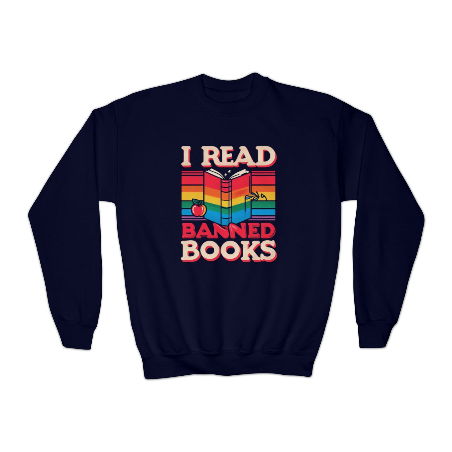 I Read Banned Books - School Edition with Rainbow Apple and Book Illustration - Youth Crewneck Sweatshirt