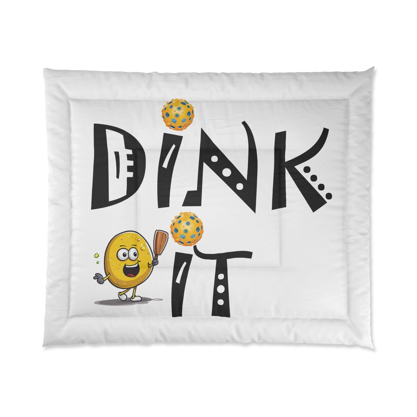 Pickleball Dink It: Sport Strategy Game Style - Gift Enthusiasts & Players - Bed Comforter