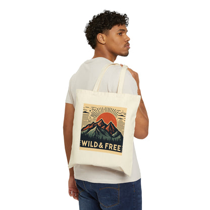 Wild and Free - Trendy Hiking and Camping - Cotton Canvas Tote Bag